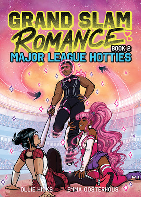 Grand Slam Romance: Major League Hotties (Grand Slam Romance Book 2): A Graphic Novel by Oosterhous, Emma