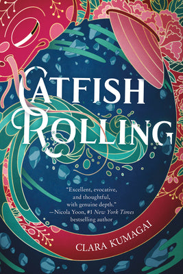 Catfish Rolling by Kumagai, Clara