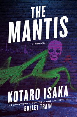 The Mantis by Isaka, Kotaro