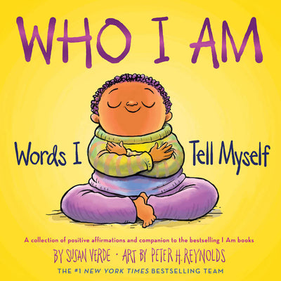 Who I Am: Words I Tell Myself by Verde, Susan