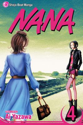 Nana, Vol. 4 by Yazawa, Ai