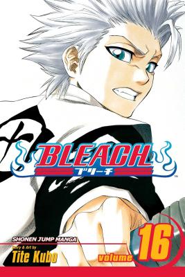 Bleach, Vol. 16: Volume 16 by Kubo, Tite