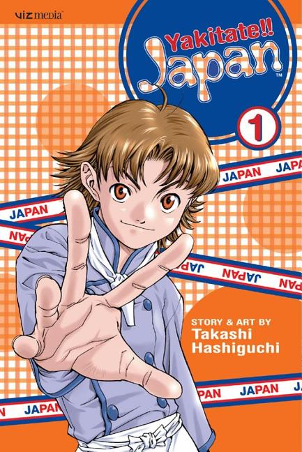 Yakitate!! Japan, Vol. 1 by Hashiguchi, Takashi