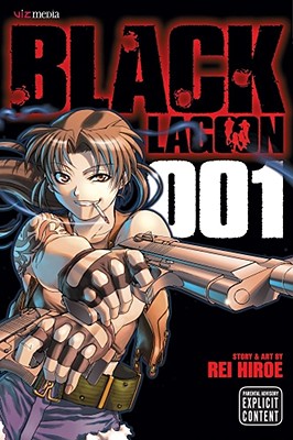 Black Lagoon, Vol. 1: Volume 1 by Hiroe, Rei