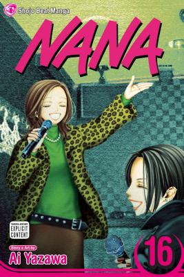 Nana, Vol. 16 by Yazawa, Ai