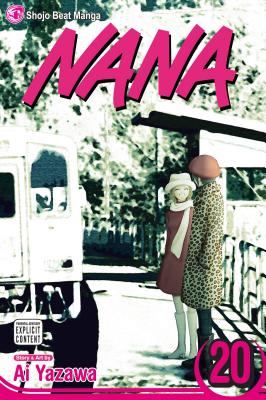 Nana, Vol. 20 by Yazawa, Ai