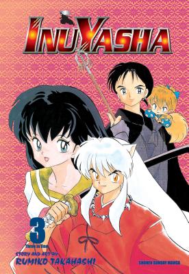 Inuyasha (Vizbig Edition), Vol. 3, 3 by Takahashi, Rumiko