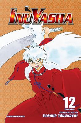 Inuyasha (Vizbig Edition), Vol. 12 by Takahashi, Rumiko