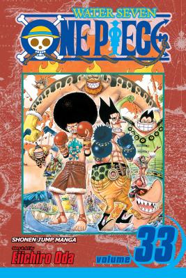 One Piece, Vol. 33: Volume 33 by Oda, Eiichiro