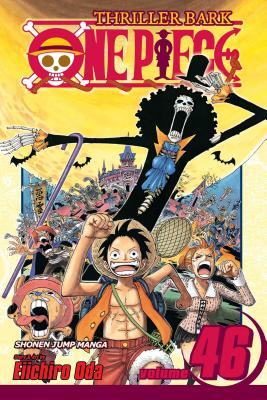 One Piece, Vol. 46: Volume 46 by Oda, Eiichiro