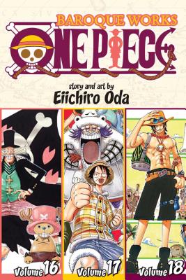 One Piece (Omnibus Edition), Vol. 6: Includes Vols. 16, 17 & 18 by Oda, Eiichiro
