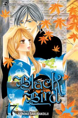 Black Bird, Volume 17 by Sakurakouji, Kanoko