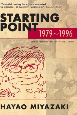 Starting Point: 1979-1996 by Miyazaki, Hayao