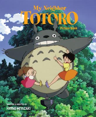 My Neighbor Totoro Picture Book: New Edition by Miyazaki, Hayao