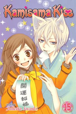 Kamisama Kiss, Vol. 15 by Suzuki, Julietta