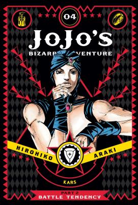 Jojo's Bizarre Adventure: Part 2--Battle Tendency, Vol. 4 by Araki, Hirohiko