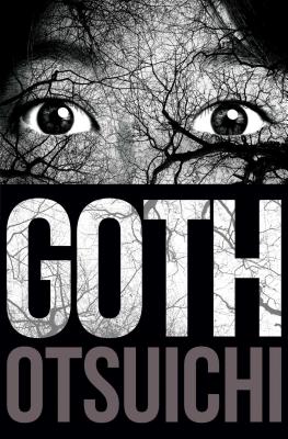 Goth by Otsuichi