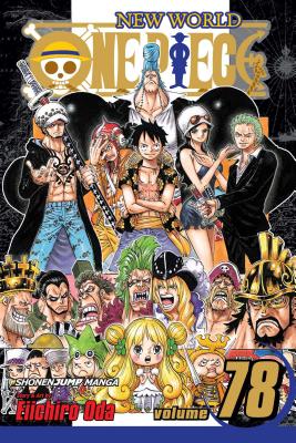 One Piece, Vol. 78: Volume 78 by Oda, Eiichiro