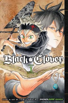 Black Clover, Vol. 1, 1 by Tabata, Yuki