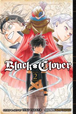 Black Clover, Vol. 2: Volume 2 by Tabata, Yuki