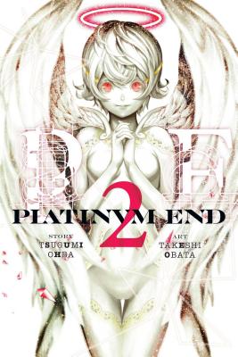 Platinum End, Vol. 2: Volume 2 by Ohba, Tsugumi