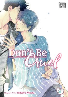 Don't Be Cruel, Vol. 6 by Nekota, Yonezou