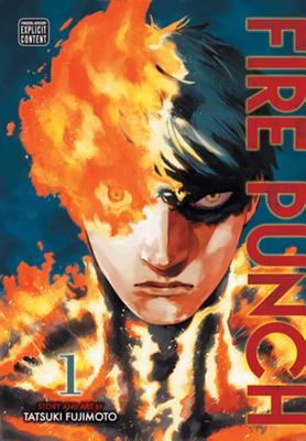 Fire Punch, Vol. 1: Volume 1 by Fujimoto, Tatsuki