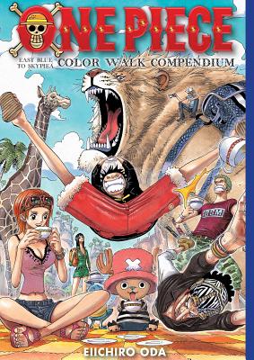 One Piece Color Walk Compendium: East Blue to Skypiea by Oda, Eiichiro