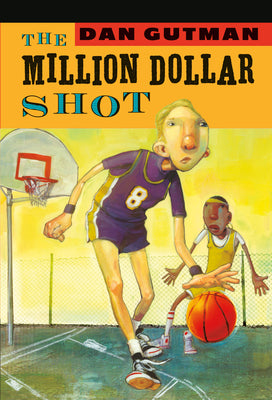 The Million Dollar Shot by Gutman, Dan