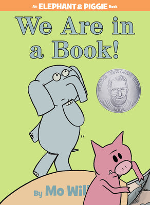 We Are in a Book!-An Elephant and Piggie Book by Willems, Mo