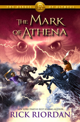 Heroes of Olympus, The, Book Three: The Mark of Athena-Heroes of Olympus, The, Book Three by Riordan, Rick