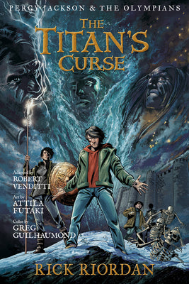 The Percy Jackson and the Olympians: Titan's Curse: The Graphic Novel by Riordan, Rick