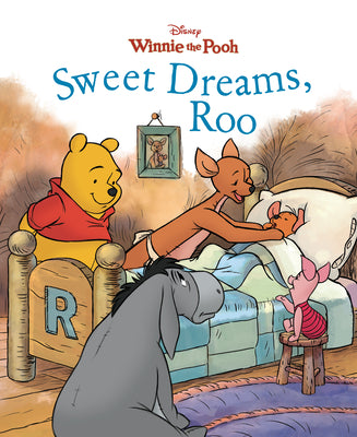 Winnie the Pooh: Sweet Dreams, Roo by Disney Books