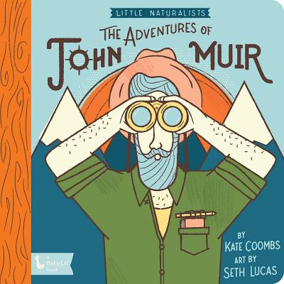 Little Naturalists: John Muir by Coombs, Kate