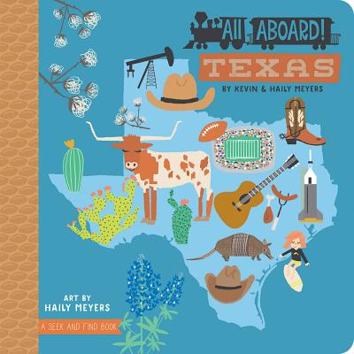 All Aboard Texas by Meyers, Haily