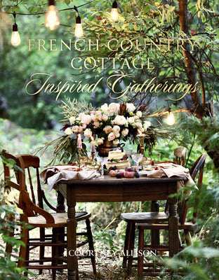 French Country Cottage Inspired Gatheri by Allison, Courtney