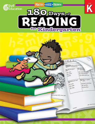 180 Days of Reading for Kindergarten: Practice, Assess, Diagnose by Barchers, Suzanne I.