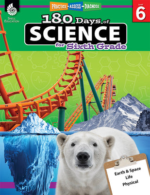 180 Days of Science for Sixth Grade: Practice, Assess, Diagnose by Bayne, Bebra