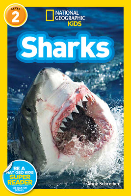 National Geographic Readers: Sharks! by Schreiber, Anne