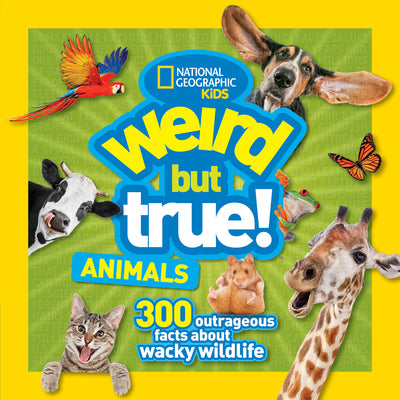 Weird But True Animals by Kids, National Geographic