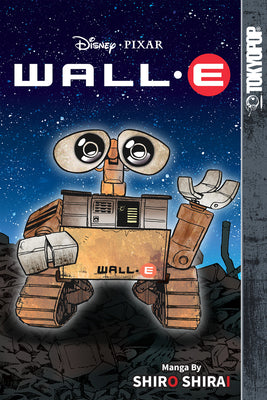 Disney Manga: Pixar's Wall-E by Shirai, Shiro