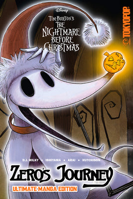 Disney Manga: Tim Burton's the Nightmare Before Christmas -- Zero's Journey (Ultimate Manga Edition) by Milky, D. J.