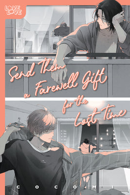 Send Them a Farewell Gift for the Lost Time by Cocomi