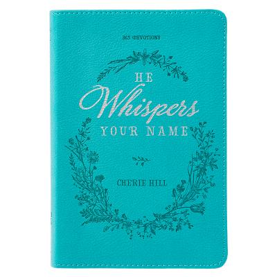 He Whispers Your Name Turquoise by