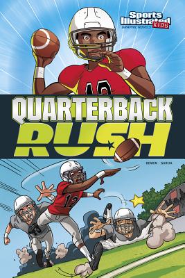 Quarterback Rush by Bowen, Carl