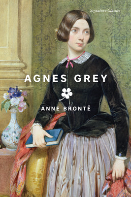 Agnes Grey by Bront?, Anne