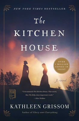 The Kitchen House by Grissom, Kathleen
