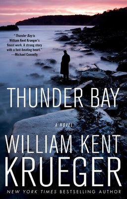 Thunder Bay: A Novelvolume 7 by Krueger, William Kent
