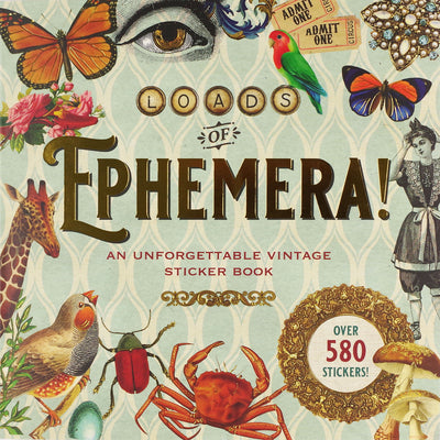 Loads of Ephemera Sticker Book by