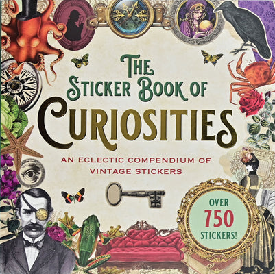 The Sticker Book of Curiosities by Peter Pauper Press Inc